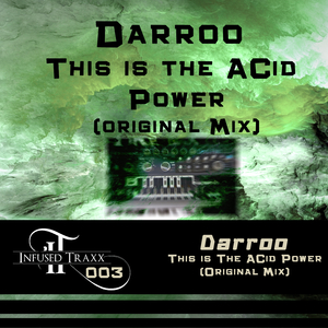 This Is The Acid Power (Original Mix)