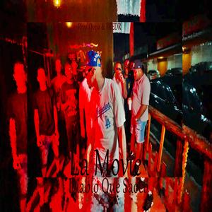 Diablo Que Saoco,La Movie (feat. Oveja Produciendo & FreDR Produciendo)