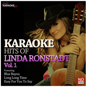 It's So Easy (In the Style of Linda Ronstadt) [Karaoke Version]