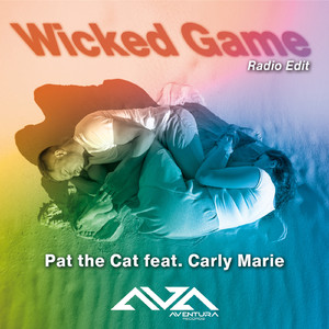 Wicked Game (Fall in Love Radio Edit)