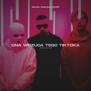 Ona Wrzuca Tego TikToka (Barthezz Brain Remix)