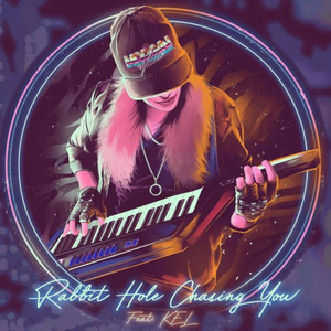 Rabbit Hole Chasing You (Original Mix)