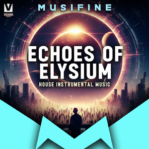 Echoes of Elysium (House Instrumental Music)