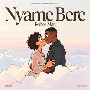 Nyame Bere (feat. Comando Bwoi)