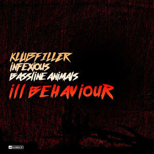 ill Behaviour (Original Mix)
