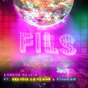 FILS (feat. Dalicia La Fleur & Pioneer)