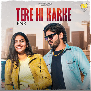 Tere Hi Karke