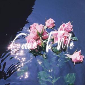 Come To Me（prod by.BECU BEATZ）