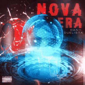 Nova Era (feat. Duelista)