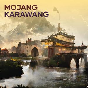 Mojang karawang (Remastered 2024)