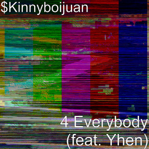 4 Everybody (feat. Yhen)