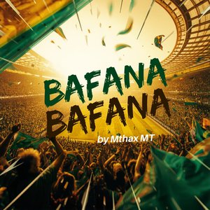 Bafana Bafana