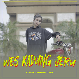 WES KADUNG JERU