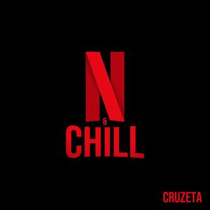 Netflix and Chill