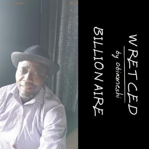 Wretched Billionaire