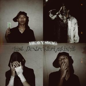 Heavy Swag (feat. Teriyakishit)