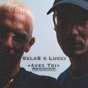Avec Toi (feat. Lucci)