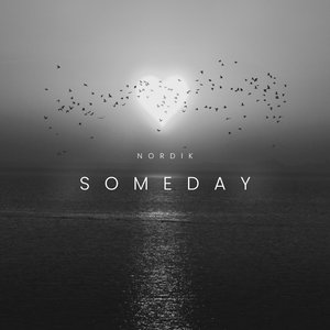 Someday (Extended)