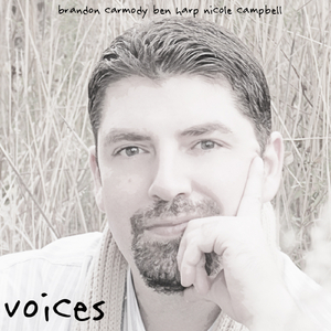 Voices (Feat. Ben Harp & Nicole Campbell)