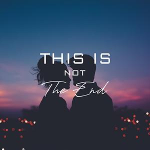 This is not the end