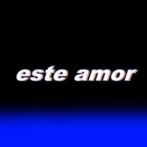 Este Amor