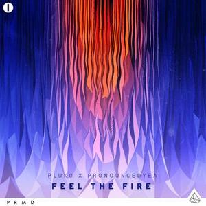 Feel the Fire
