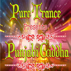Punjabi Giddha Pure Trance