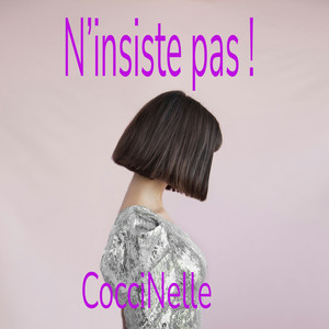 N’insiste pas !