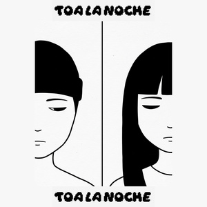 TOA LA NOCHE