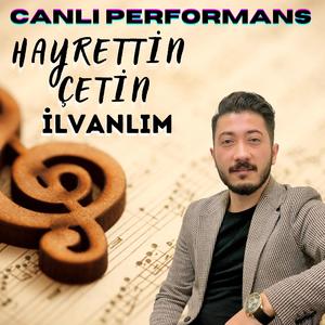 İlvanlım (Canlı Performans)