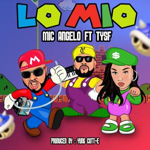 Lo Mio (feat. TYSF)