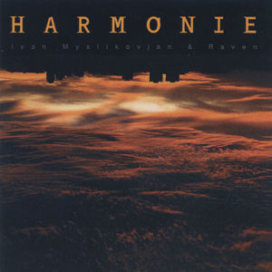 Harmonie Part III