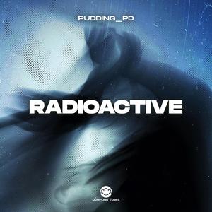 Radioactive