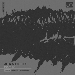 Decay (DJ Scale Ripper Remix)