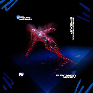 BUSCANDO MONEY (HYPERTECHNO) (SPED UP)