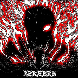 BERSERK