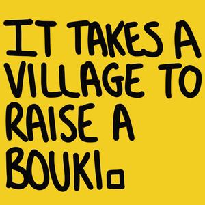 It Takes A Village (feat. Elijah & Jammz) (Bouki Remix)