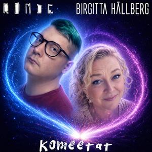 Komeetat (feat. Birgitta Hällberg)