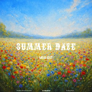 Summer Daze. (Radio Edit)