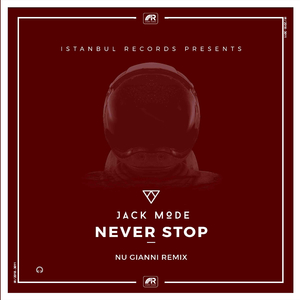 Never Stop (Nu Gianni Remix)