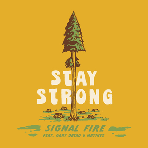 Stay Strong (feat. Gary Dread)