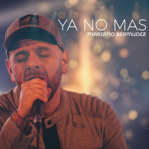 Ya No Más (En Vivo)