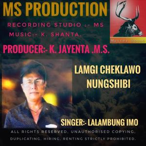 Lamgi cheklawo nungshibi Lalambung Imo song MS.
