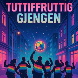 Tuttifruttigjengen