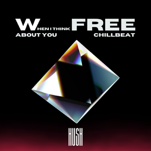 【Free Beat】'When I think about you'