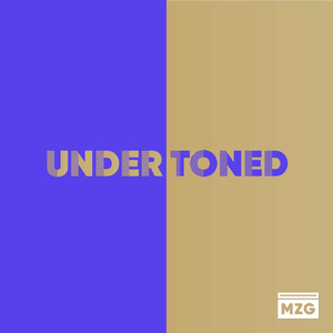Under Toned