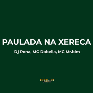 Paulada na Xereca
