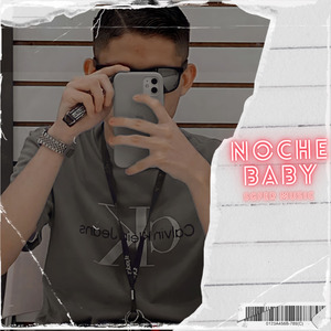 Noche Baby