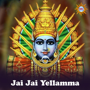 Jai Jai Yellamma