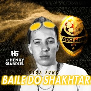 Mega Funk Bailinho do Shakhtar